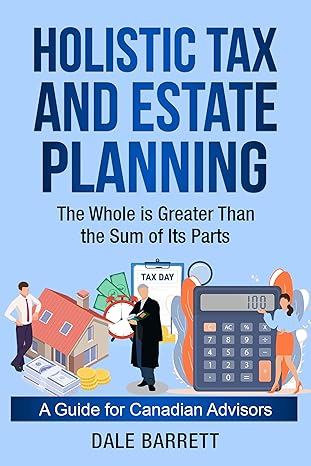 Holistic Tax and Estate Planning